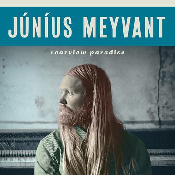JÚNÍUS MEYVANT - REARVIEW PARADISE