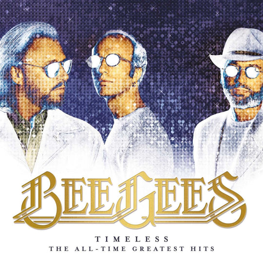 Bee Gees - Timeless: The All Time Greatest Hits